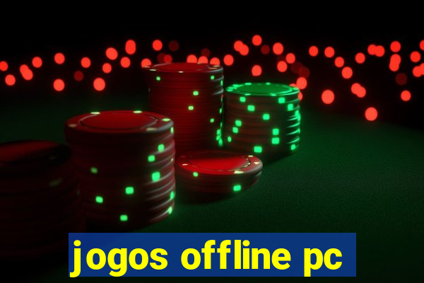 jogos offline pc